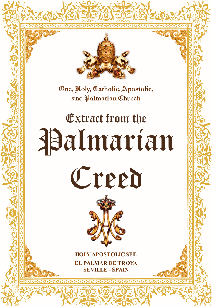 Extract from the Palmarian Creed <br><br>See more
